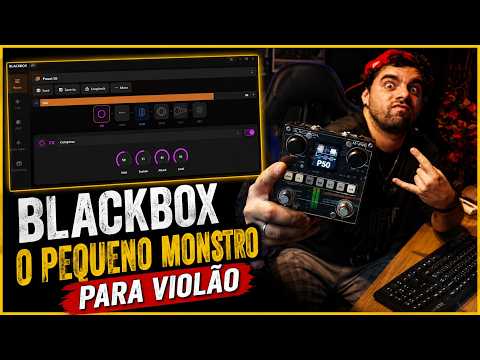 O PEQUENO MONSTRO BLACKBOX | ESSA PEDALEIRA BARATA PODE SER UMA DAS MELHORES PARA VIOLÃO?
